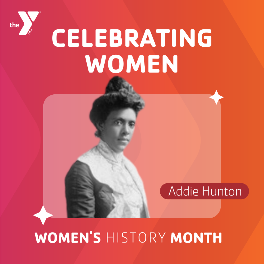 Women's History Month Addie Hunton