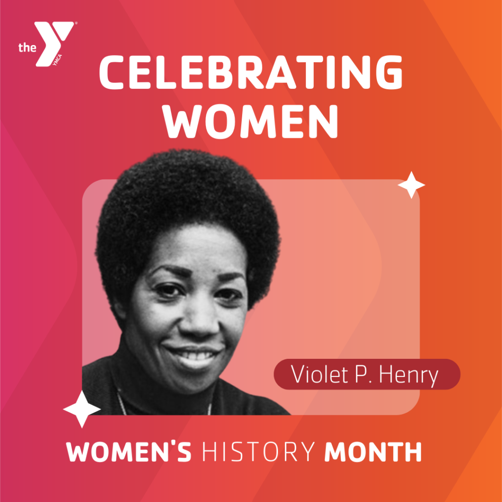 Women's History Month Violet P. Henry